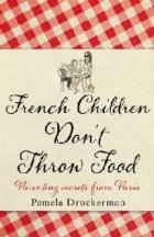 French Children Don t Throw Food