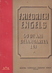 Friedrich Engels- 50 de ani dela moartea lui, Volumul I