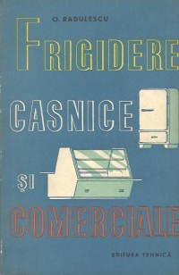 Frigidere casnice si comerciale