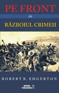 Pe front in Razboiul Crimeii