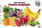 Fructe tropicale