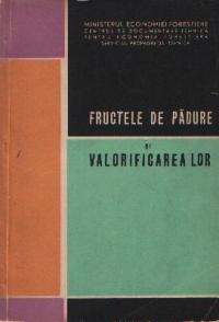 Fructele de padure si valorificarea lor