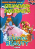 Frumoasa adormita / Sleeping beauty ( romana-engleza )