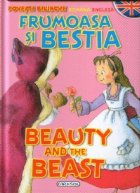 Frumoasa si Bestia / Beauty and the Beast ( romana-engleza )