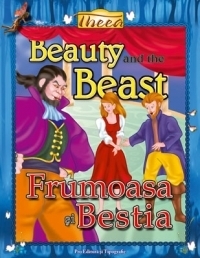 Frumoasa si Bestia / Beauty and the beast (editie biligva)