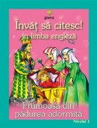 Invat sa citesc in limba engleza - Frumoasa din Padurea Adormita