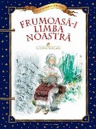 Frumoasa-i limba noastra. Lecturi scolare