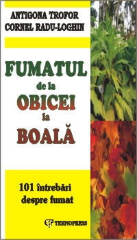 Fumatul de la obicei la boala (101 de intrebari despre fumat)