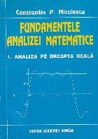 Fundamentele analizei matematice Analiza dreapta