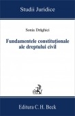 Fundamentele constitutionale ale dreptului civil