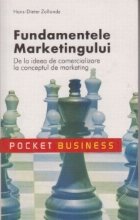 Fundamentele marketingului - De la ideea de comercializare la conceptul de marketing