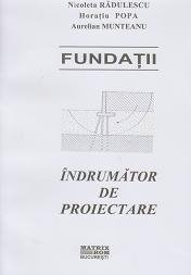 Fundatii. Indrumator de proiectare