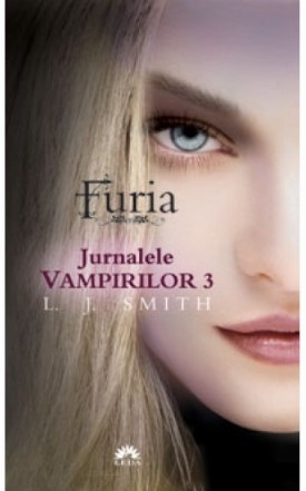 Furia (Jurnalele Vampirilor, vol. 3) - editie de buzunar