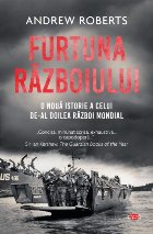 Furtuna Razboiului noua istorie celui