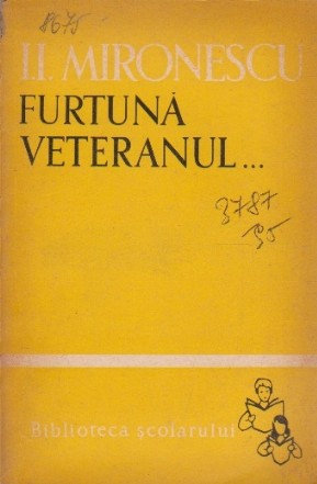 Furtuna Veteranul...