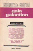 Gala Galaction interpretat