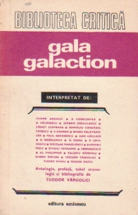 Gala Galaction interpretat de...