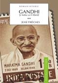 GANDHI VOL 2-Si India va fi libera!