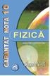 Garantat nota 10 la fizica (clasele VI-IX) - culegere de exercitii si probleme