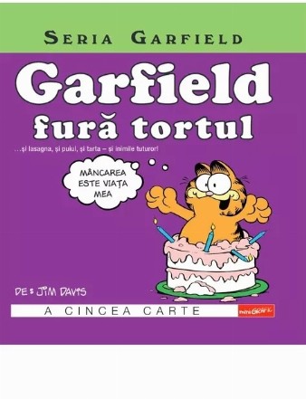 Garfield fură tortul