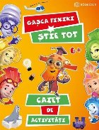 Gasca Fixiki stie tot Caiet