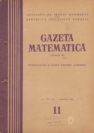 Gazeta Matematica, Nr. 11/1965