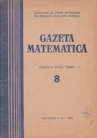 Gazeta Matematica, Nr. 8 - August 1974