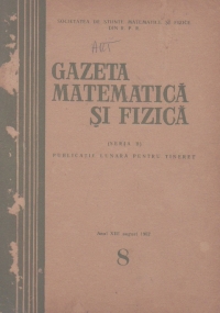 Gazeta matematica si fizica,  8/1962