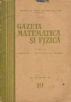 Gazeta Matematica Fizica 10/Octombrie 1962