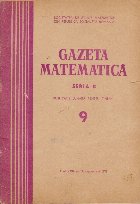 Gazeta Matematica, Nr. 9 - Septembrie 1971