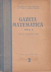 Gazeta Matematica, Seria B, Februarie 1969