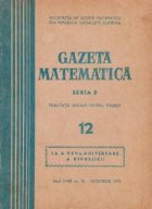 Gazeta Matematica, Seria B, Decembrie 1972