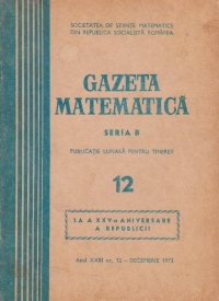 Gazeta Matematica, Seria B, Decembrie 1972