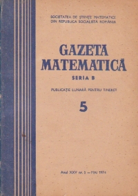 Gazeta Matematica, Seria B, Mai 1974