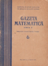 Gazeta Matematica, Seria B, Iunie 1974