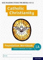 GCSE Religious Studies for Edexcel A (9-1): Catholic Christi