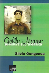 Gellu Naum: aventura suprarealista