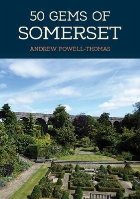 50 Gems of Somerset