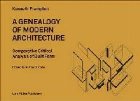 Genealogy of Modern Archiecture