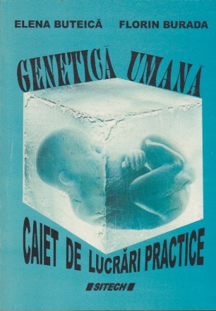 Genetica Umana - Caiet de Lucrari Practice