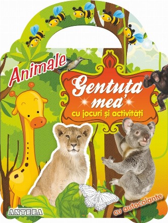 Gentuta mea cu jocuri si activitati. Animale