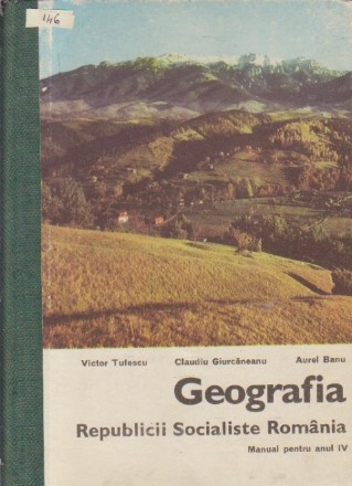 Geografia Republicii Socialiste Romania, Manual pentru anul IV