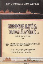 Geografia Romaniei Aplicatii teste verificare