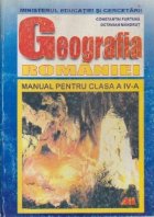 GEOGRAFIA ROMANIEI MANUAL PENTRU CLASA