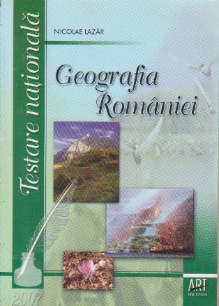 Geografia Romaniei pentru testarea nationala