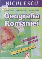 Geografia Romaniei Pregatire pentru bacalaureat