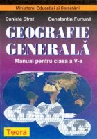 Geografie generala Manual pentru clasa