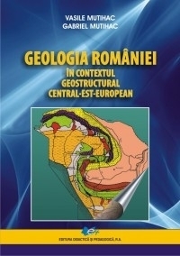 Geologia Romaniei in contextul geostructural central-est-european