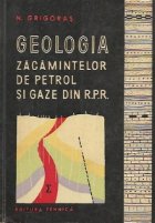 Geologia zacamintelor petrol gaze din