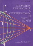 Geometria diferentiala congruentelor spatiul eliptic